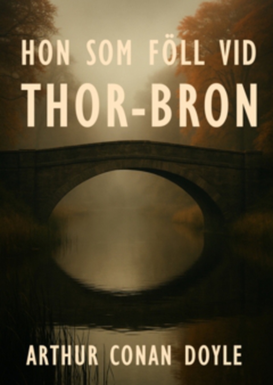 Hon som föll vid Thor-bron