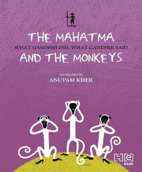 Mahatma & the Monkeys (ebok) av Anuradha Kumar