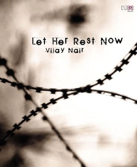 Let Her Rest Now (ebok) av Vijay Nair