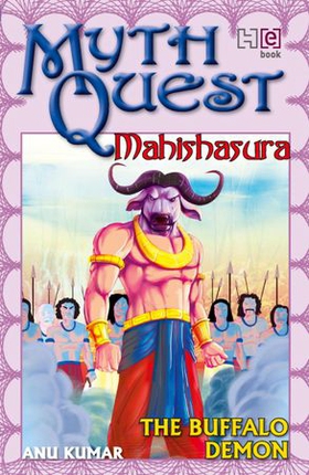Mahishasura - The Buffalo Demon (ebok) av Anu Kumar