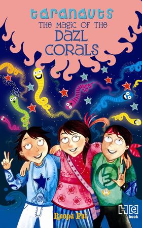 Taranauts 8: The Magic of the Dazl Corals (ebok) av Roopa Pai