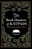 The Book Hunters of Katpadi