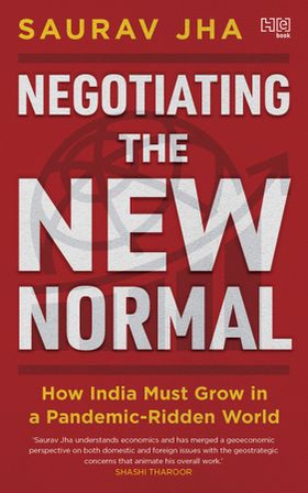 Negotiating the New Normal - How India Must Grow in a Pandemic-Ridden World (ebok) av Ukjent