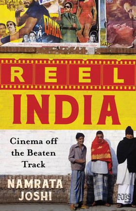 Reel India - Cinema off the Beaten Track (ebok) av Namrata Joshi
