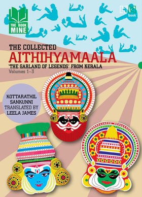 Aithihyamaala - The Garland of Legends' from Kerala (ebok) av Kottaaraththil Sankunni