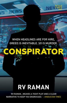 Conspirator (ebok) av RV Raman