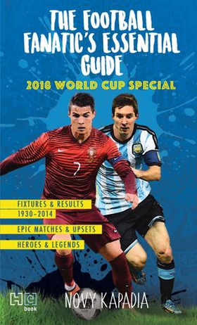 The Football Fanatic's essential guide