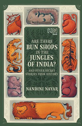 Are There Bun Shops in the Jungles of India? And Other Secret Stories from History (ebok) av Ukjent