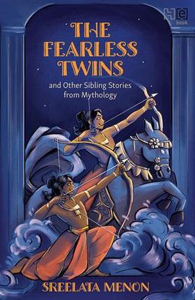 The Fearless Twins and Other Sibling Stories from Mythology (ebok) av Sreelata Menon