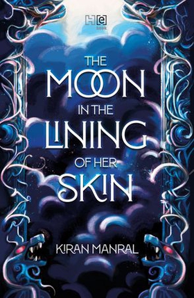 The Moon in the Lining of Her Skin (ebok) av Kiran Manral