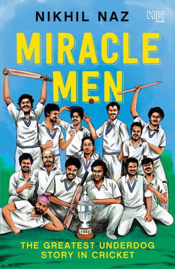 Miracle Men - The Greatest Underdog Story in Cricket (ebok) av Nikhil Naz