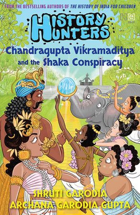 History Hunters 3: Chandragupta Vikramaditya and the Shaka Conspiracy (ebok) av Ukjent