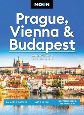 Moon Prague, Vienna & Budapest - Palaces & Castles, Art & Music, Coffeehouses & Beer Gardens (ebok) av Jennifer D. Walker