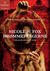 Drømmefangerne (lydbog) af Nicole W.