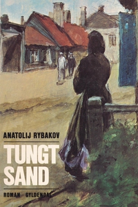 Tungt sand (e-bog) af Anatoly Rybakov