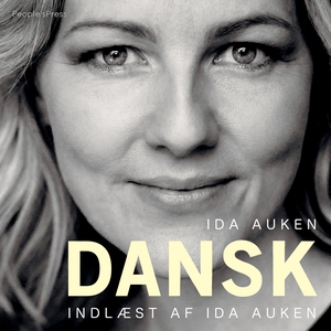 Dansk (lydbog) af Ida Auken