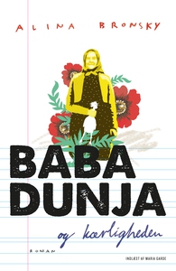 Baba Dunja og kærligheden (lydbog) af
