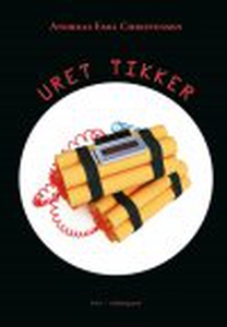 URET TIKKER (e-bog) af Andreas Emil C