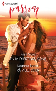 En midlertidig kone / På ville veier (ebok) a