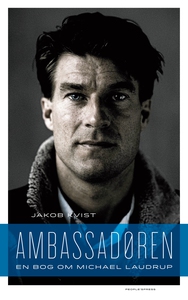 Ambassadøren (e-bog) af Jakob Kvist
