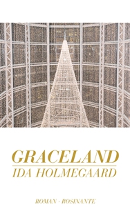 Graceland (e-bog) af Ida Holmegaard
