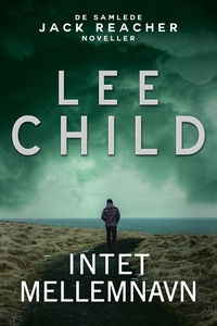 Intet mellemnavn (e-bog) af Lee Child
