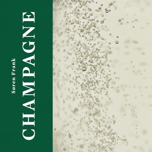 Champagne (lydbog) af Søren Frank