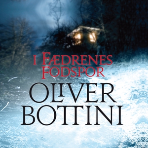 I fædrenes fodspor (lydbog) af Oliver