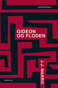 Gideon og floden (e-bog) af J.J. Marr