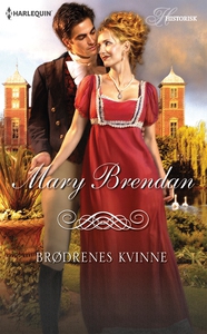 Brødrenes kvinne (ebok) av Mary Brendan