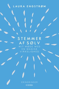 Stemmer af sølv (lydbog) af Laura Eng