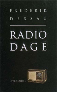 Radiodage (lydbog) af Frederik Dessau