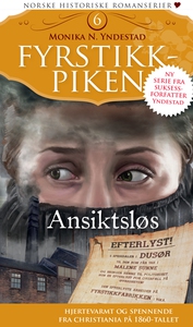 Ansiktsløs: Fyrstikkpiken 6 (ebok) av Monika
