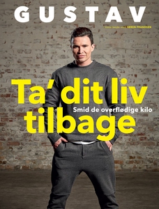 Ta' dit liv tilbage (e-bog) af Gustav