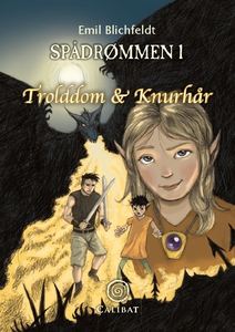 Spådrømmen #1: Trolddom og Knurhår (e