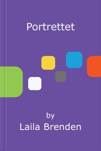 Portrettet (ebok) av Laila Brenden