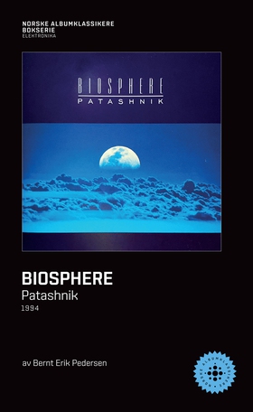 Biosphere - Patashnik (ebok) av Bernt Erik Pedersen