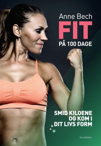 FIT på 100 dage (e-bog) af Anne Bech