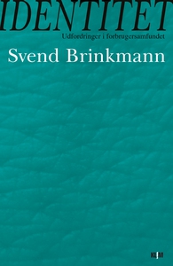 Identitet (e-bog) af Svend Brinkmann