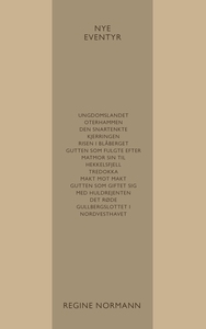 Nye Eventyr (ebok) av Regine Normann