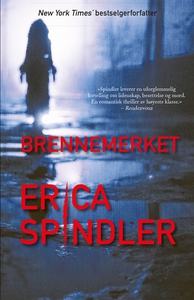 Brennemerket (ebok) av Erica Spindler