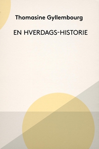 En Hverdags-Historie (e-bog) af Thoma