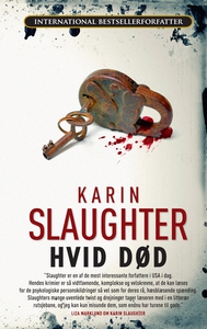 Hvid død (e-bog) af Karin Slaughter