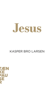 Jesus (lydbog) af Kasper Bro Larsen