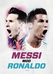 Messi mod Ronaldo (lydbog) af Michael