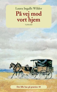 På vej mod vort hjem (bd. 10) (lydbog