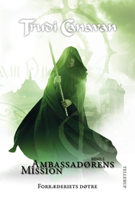 Ambassadørens mission #2: Forræderiet