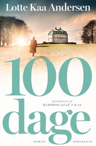 100 dage (e-bog) af Lotte Kaa Anderse