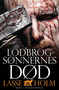 Lodbrogsønnernes død (e-bog) af Lasse