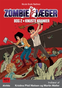 Zombie-jæger 2: Knuste kranier (lydbo